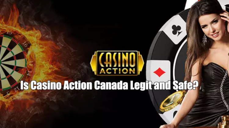 Is Casino Action Canada Legit and Safe? Review